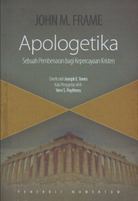Image of Apologetika: Sebuah Pembenaran bagi Kepercayaan Kristen (Edisi Kedua)