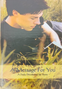 Image of A Daily Devotional for Teens: A Message For You