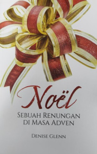 Image of Noel Sebuah Renungan Di Masa Adven