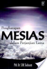 Image of Pengharapan Mesias dalam Perjanjian Lama