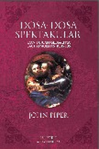 Image of Dosa-Dosa Spektakuler dan Tujuan Globalnya bagi Kemuliaan Kristus