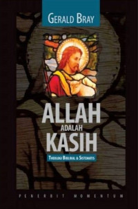 Image of Allah adalah Kasih: Theologi Biblika dan Sistematis