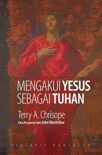 Image of Mengakui Yesus Sebagai Tuhan