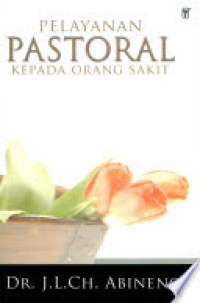Image of Pelayanan Pastoral kepada Orang Sakit