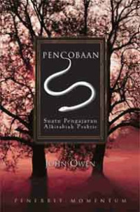 Image of Pencobaan: Suatu Pengajaran Alkitabiah Praktis
