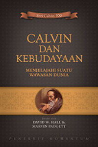 Image of Calvin dan Kebudayaan: Menjelajah Suatu Wawasan Dunia