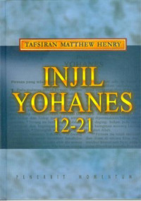 Image of Tafsiran Matthew Henry: Injil Yohanes 12-21