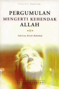 Image of Pergumulan Mengerti Kehendak Allah