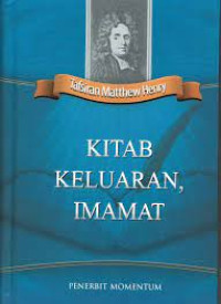 Image of Tafsiran Matthew Henry: Kitab Keluaran, Imamat