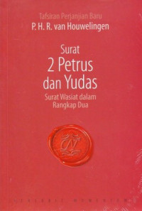 Image of Tafsiran Perjanjian Baru: Surat 2 Petrus dan Yudas: Surat Wasiat dalam Rangkap Dua