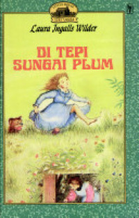 Image of Little House - Seri Laura: Di Tepi Sungai Plum