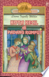 Image of Little House - Seri Laura: Kota Kecil di Padang Rumput