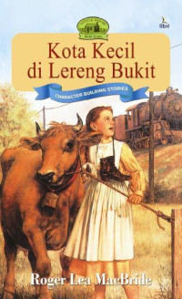 Image of Little House - Seri Rose: Kota Kecil di Lereng Bukit