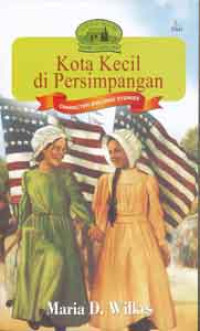 Image of Little House - Seri Caroline: Kota Kecil di Persimpangan