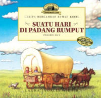 Image of Little House - Cerita Bergambar Rumah Kecil: Suatu Hari di Padang Rumput
