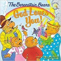 Image of The Berenstain Bears: God Loves You!